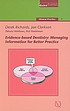 Evidence-based dentistry : managing information for better practice