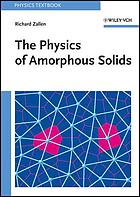 The physics of amorphous solids
