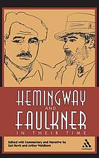 Hemingway and Faulkner in their time