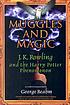 Muggles and magic : J.K. Rowling and the Harry Potter phenomenon
