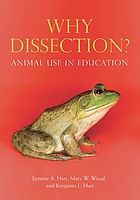 Why dissection? : animal use in education