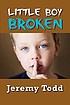 Little boy broken door  Jeremy Todd 