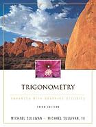 Trigonometry : enhanced with graphing utilities