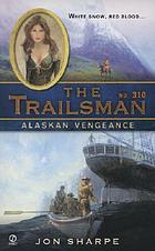 Alaskan revenge