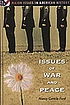 Issues of war and peace von Nancy Gentile Ford