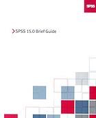 SPSS 15.0 brief guide.