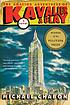 The amazing adventures of Kavalier & Clay : a... 著者： Michael Chabon