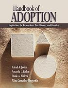 Handbook of Adoption: Implications for Researchers, Practitioners, and Families cover image