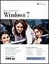 Windows 7 : advanced. Student manual by Brandon Hefferman