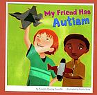 My friend has autism