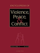 Encyclopedia of violence, peace & conflict