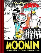 Moomin. Volume one : the complete Tove Jansson comic strip
