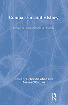 Comparison and history : Europe in cross-national perspective