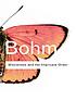 Wholeness and the implicate order de David Bohm