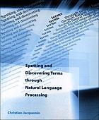 Spotting and discovering terms through natural language processing