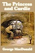 The princess and Curdie von George MacDonald