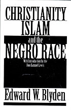 Christianity, Islam and the Negro race