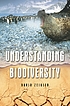 Understanding biodiversity von David Zeigler