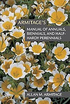 Armitage's manual of annuals, biennials, and half-hardy perennials