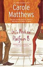 Let's meet on Platform 8