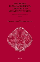 Studies on eumalacostraca : a homage to Masatsune Takeda