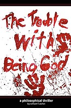 The trouble with being god