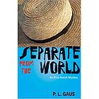 Separate from the world : an Ohio Amish mystery
