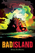 Bad island 著者：  Doug TenNapel 