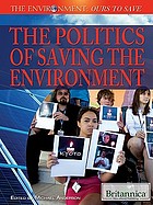 The politics of saving the environment