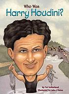 Who was Harry Houdini