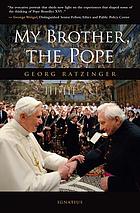 My brother, the Pope