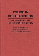 Police in contradiction : the evolution of the police function in society