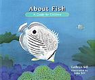 About fish : a guide for children