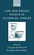 Law and social status in classical Athens 著者： Virginia J Hunter