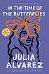 In the time of the butterflies 著者：  Julia Alvarez 
