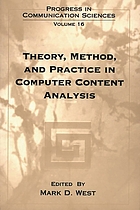 Theory, method, and practice in computer content analysis