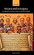 Nicaea and its legacy : an approach to fourth-century Trinitarian theology