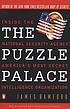 The puzzle palace : a report on America's most... von James Bamford