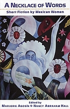 A necklace of words : stories by Mexican women