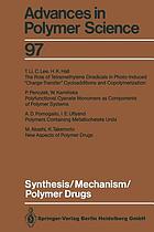 Synthesis, mechanism, polymer drugs