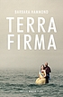 Terra Firma by Barbara Hammond