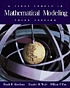 A first course in mathematical modeling door Frank R Giordano