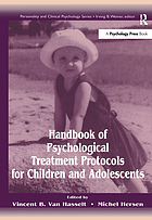 Handbook of psychological treatment protocols for children and adolescents