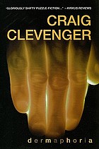 Dermaphoria : a novel