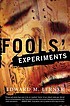 Fools' experiments door Edward M Lerner