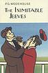 The inimitable Jeeves de P  G Wodehouse