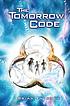 The tomorrow code de Brian Falkner