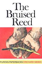 The bruised reed