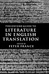 The Oxford guide to literature in English translation by Peter France
