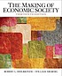 The making of economic society 저자: Robert L Heilbroner